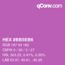 颜色代码: HEX #BB5EB6 | qconv.com