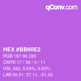 颜色代码: HEX #BB60E2 | qconv.com