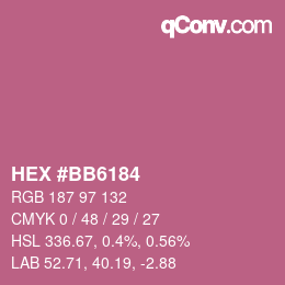 カラーコード: HEX #BB6184 | qconv.com