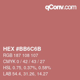 カラーコード: HEX #BB6C6B | qconv.com