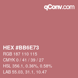 Color code: HEX #BB6E73 | qconv.com