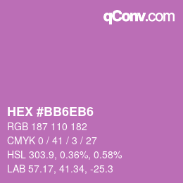カラーコード: HEX #BB6EB6 | qconv.com