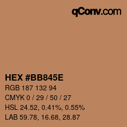 Farbcode: HEX #BB845E | qconv.com
