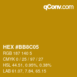 Color code: HEX #BB8C05 | qconv.com