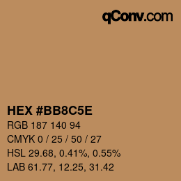 颜色代码: HEX #BB8C5E | qconv.com