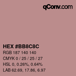 Color code: HEX #BB8C8C | qconv.com