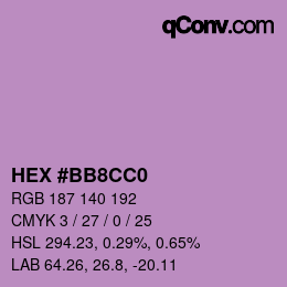 Farbcode: HEX #BB8CC0 | qconv.com