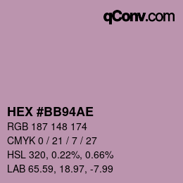 カラーコード: HEX #BB94AE | qconv.com