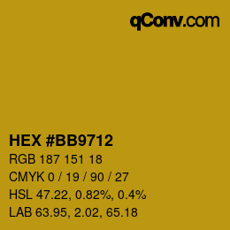 Color code: HEX #BB9712 | qconv.com