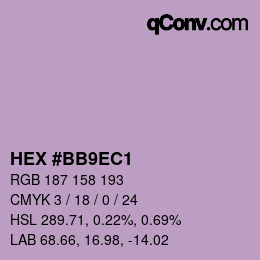 カラーコード: HEX #BB9EC1 | qconv.com