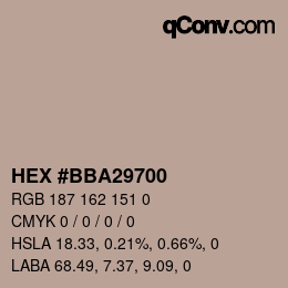 Color code: HEX #BBA29700 | qconv.com