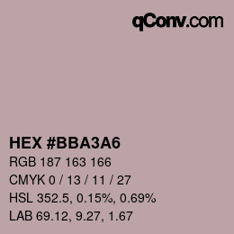 Color code: HEX #BBA3A6 | qconv.com