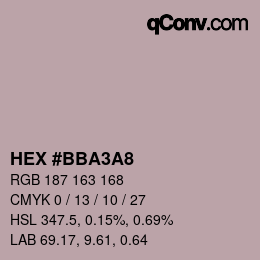 Color code: HEX #BBA3A8 | qconv.com