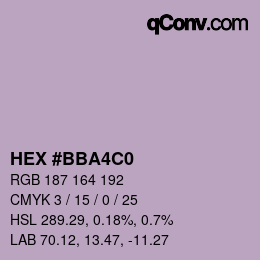 Color code: HEX #BBA4C0 | qconv.com
