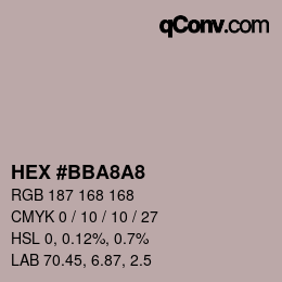 颜色代码: HEX #BBA8A8 | qconv.com