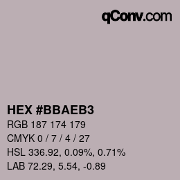 Color code: HEX #BBAEB3 | qconv.com