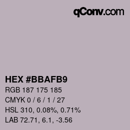 颜色代码: HEX #BBAFB9 | qconv.com