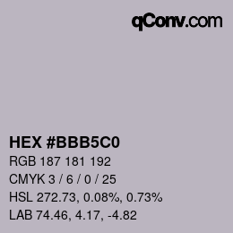 Color code: HEX #BBB5C0 | qconv.com