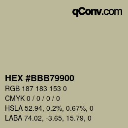 Color code: HEX #BBB79900 | qconv.com