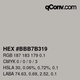 カラーコード: HEX #BBB7B319 | qconv.com