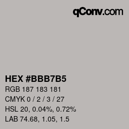 颜色代码: HEX #BBB7B5 | qconv.com