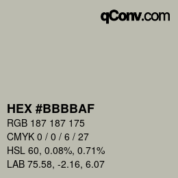 颜色代码: HEX #BBBBAF | qconv.com
