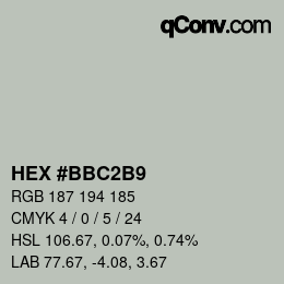 颜色代码: HEX #BBC2B9 | qconv.com