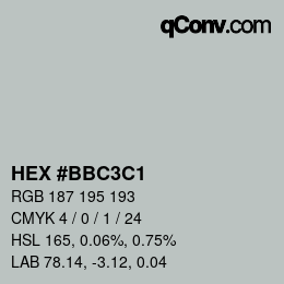 Color code: HEX #BBC3C1 | qconv.com