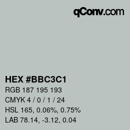 Color code: HEX #BBC3C1 | qconv.com