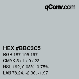 Color code: HEX #BBC3C5 | qconv.com
