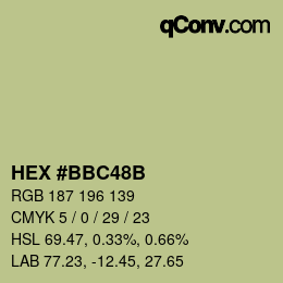 カラーコード: HEX #BBC48B | qconv.com