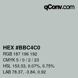 颜色代码: HEX #BBC4C0 | qconv.com