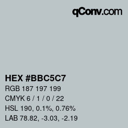 カラーコード: HEX #BBC5C7 | qconv.com
