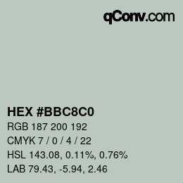 カラーコード: HEX #BBC8C0 | qconv.com