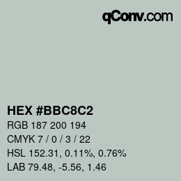 Color code: HEX #BBC8C2 | qconv.com