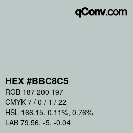颜色代码: HEX #BBC8C5 | qconv.com