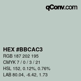 颜色代码: HEX #BBCAC3 | qconv.com