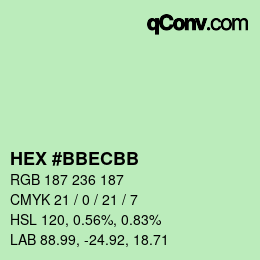 カラーコード: HEX #BBECBB | qconv.com