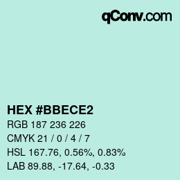 カラーコード: HEX #BBECE2 | qconv.com