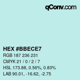 Color code: HEX #BBECE7 | qconv.com