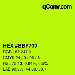 カラーコード: HEX #BBF709 | qconv.com