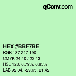 カラーコード: HEX #BBF7BE | qconv.com