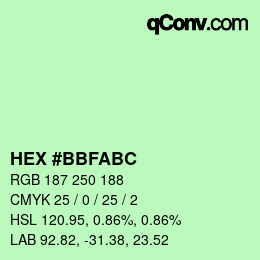 Color code: HEX #BBFABC | qconv.com