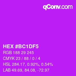 Color code: HEX #BC1DF5 | qconv.com