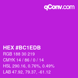 カラーコード: HEX #BC1EDB | qconv.com