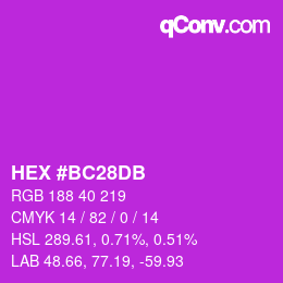 颜色代码: HEX #BC28DB | qconv.com