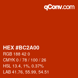 カラーコード: HEX #BC2A00 | qconv.com