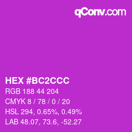 Color code: HEX #BC2CCC | qconv.com