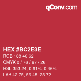 カラーコード: HEX #BC2E3E | qconv.com