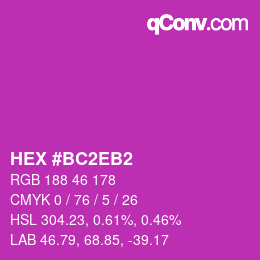 Color code: HEX #BC2EB2 | qconv.com
